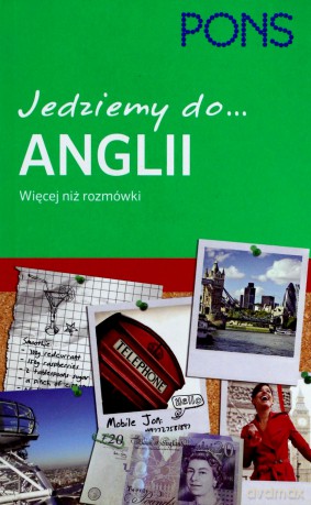 Jedziemy do Anglii. Rozmówki turystyczne [KSIĄŻKA]