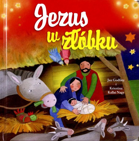 Jezus w żłóbku [KSIĄŻKA]