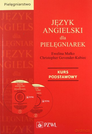 Język angielski dla pielęgniarek [KSIĄŻKA]