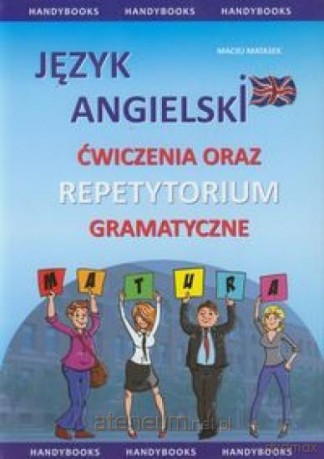 Język angielski. Ćwiczenia oraz repetytorium gramatyczne [KSIĄŻKA]