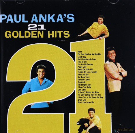 Paul Anka: 21 Golden Hits [CD]