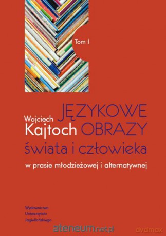 Językowe obrazy świata i człowieka [KSIĄŻKA]