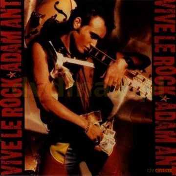 Adam Ant: Vive Le Rock [CD]