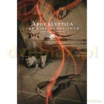 Apocalyptica: The Life Burns Tour [DVD]