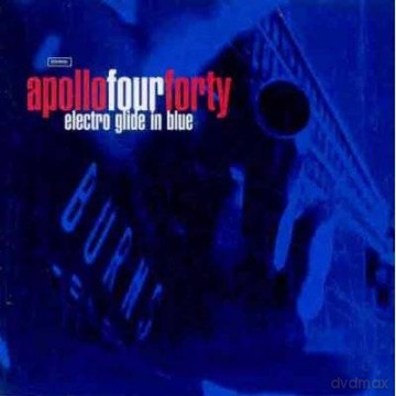 Apollo Four Forty (Apollo 440): Electro Glide In Blue [CD]