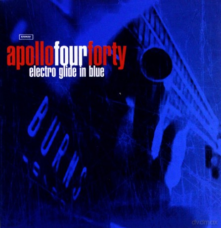 Apollo Four Forty (Apollo 440): Electro Glide In Blue [CD]
