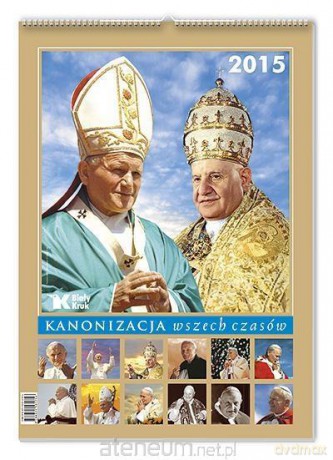 Kalendarz 2015 Kanonizacja wszech czasów