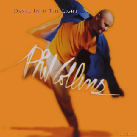 Phil Collins: Dance Into The Light [CD]