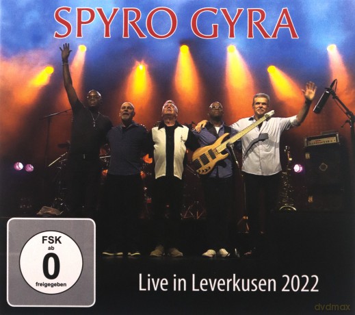 Spyro Gyra: Live In Leverkusen 2022 (digipack) [CD]+[DVD]