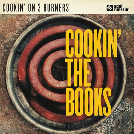 Cookin On 3 Burners: Cookin The Books [CD]