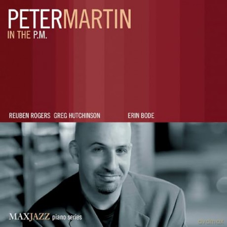 Peter Martin: In The P.M. [CD]