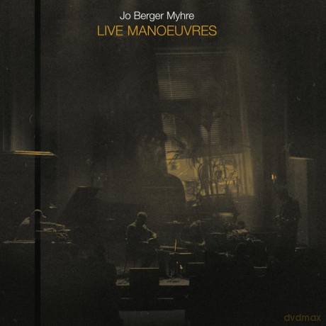 Jo Berger Myhre: Live Manoeuvres [CD]