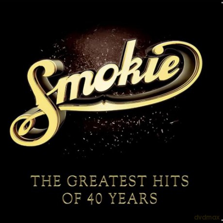 Smokie: The Greatest Hits Of 40 Years [CD]