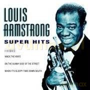 Louis Armstrong: Super Hits [CD]