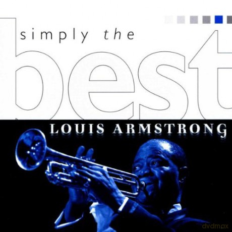 Louis Armstrong: Simply The Best [CD]