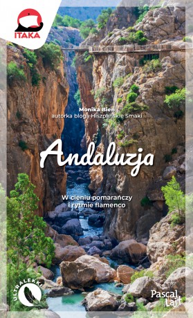 Andaluzja. Pascal Lajt - Monika Bień [KSIĄŻKA]