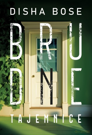 Brudne tajemnice - Disha Bose [KSIĄŻKA]