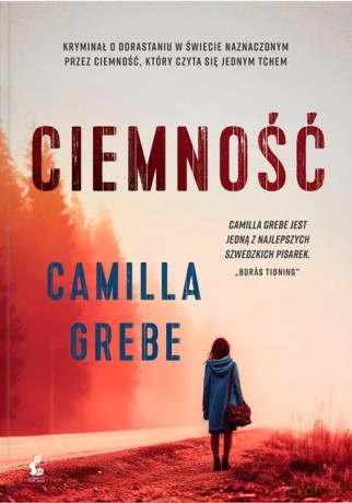 Ciemność - Camilla Grebe [KSIĄŻKA]