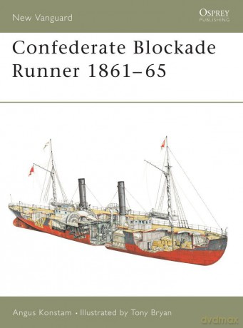 Confederate Blockade Runner 1861-65 - Angus Konstam [KSIĄŻKA]