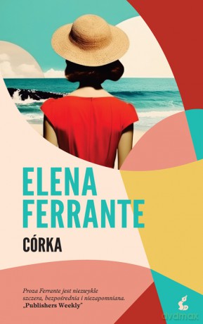 Córka - Elena Ferrante [KSIĄŻKA]