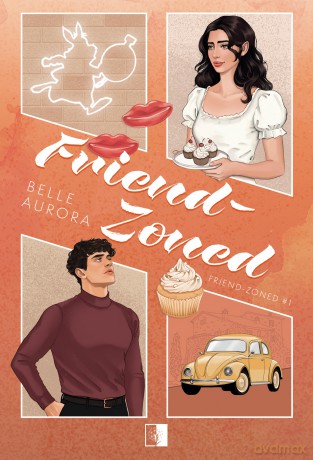 Friend-Zoned (Tom 1) - Belle Aurora [KSIĄŻKA]