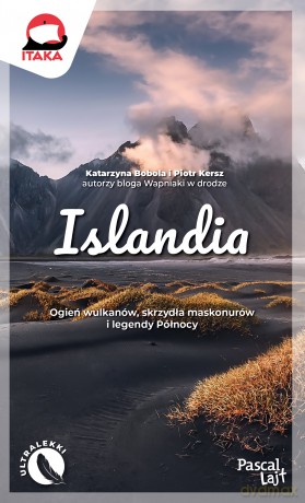 Islandia. Pascal Lajt - Katarzyna Bobola, Piotr Kersz [KSIĄŻKA]