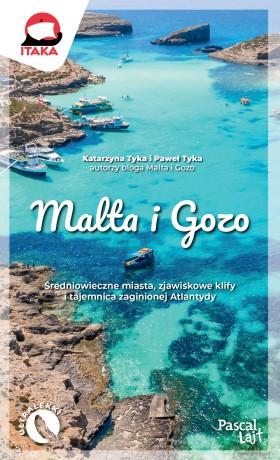 Malta i Gozo. Pascal Lajt - Katarzyna Tyka, Paweł Tyka [KSIĄŻKA]