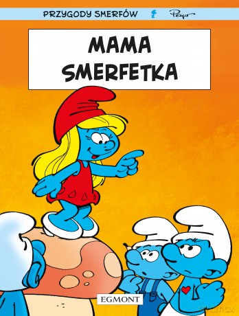 Mama Smerfetka. Smerfy [KOMIKS]
