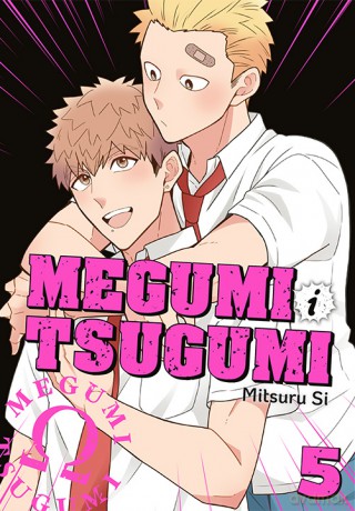 Megumi i Tsugumi (Tom 5) - Mitsuru Si [KOMIKS]