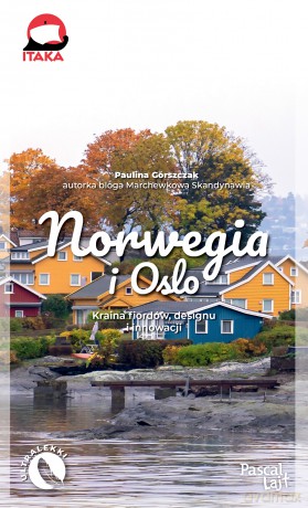 Norwegia i Oslo. Pascal Lajt - Paulina Górszczak [KSIĄŻKA]