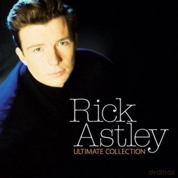 Rick Astley: The Ultimate Collection [CD]
