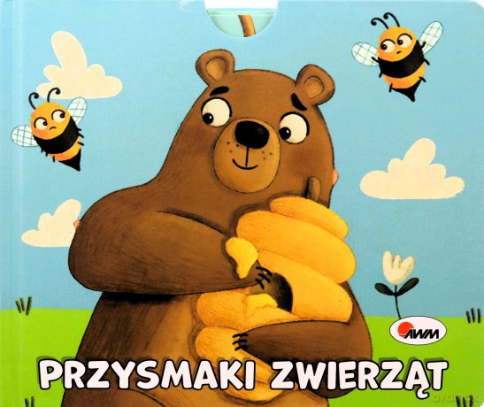Przysmaki zwierząt. Książeczka z ruchomymi elementami. Wysuwanki [KSIĄŻKA]