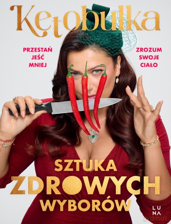 Sztuka zdrowych wyborów - Solvita Kalugina-Bułka [KSIĄŻKA]