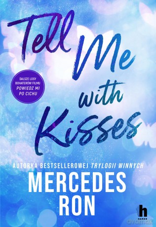 Tell me with kisses - Mercedes Ron [KSIĄŻKA]