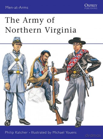 The Army of Northern Virginia - Philip Katcher [KSIĄŻKA]