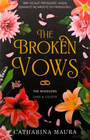 The Broken Vows. The Windsors (Tom 4) - Catharina Maura [KSIĄŻKA]