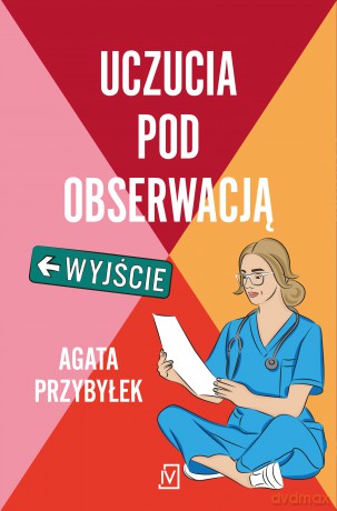Uczucia pod obserwacją - Agata Przybyłek [KSIĄŻKA]