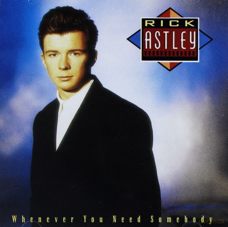 Rick Astley: Whenever You Need Somebody [CD]