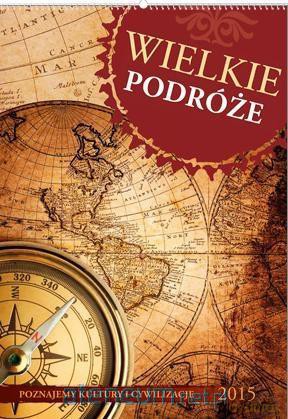 Wielkie podróże [KALENDARZ]