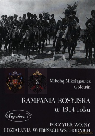 Kampania rosyjska w 1914 roku [KSIĄŻKA]