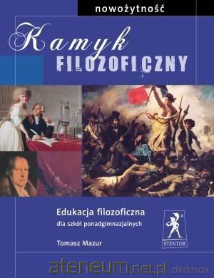 Kamyk filozoficzny. Nowożytność [KSIĄŻKA]