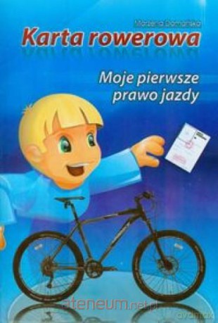 Karta rowerowa Moje pierwsze prawo jazdy [KSIĄŻKA]