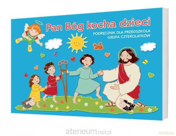 Katechizm 4-latka Pan Bóg kocha dzieci [KSIĄŻKA]