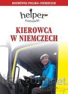 Kierowca w Niemczech. Rozmówki polsko-niemieckie [KSIĄŻKA]