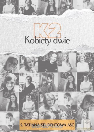 K2 Kobiety dwie - s. Tatiana Studentowa ASC [KSIĄŻKA]