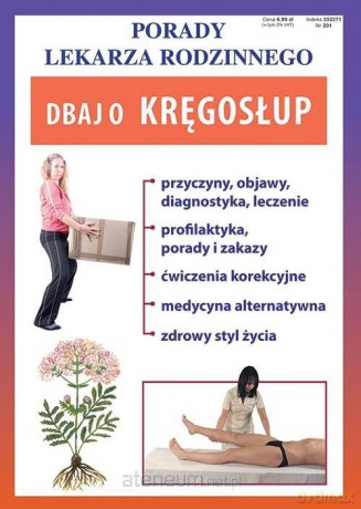 Porady Lekarza Rodzinnego 201. Dbaj o kręgosłup [KSIĄŻKA]