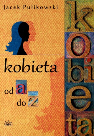 Kobieta od A do Z [KSIĄŻKA]