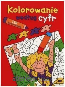 Kolorowanie według cyfr. Czerwona [KSIĄŻKA]