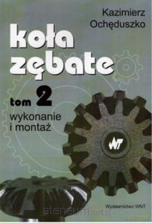 Koła zębate tom 2 [KSIĄŻKA]