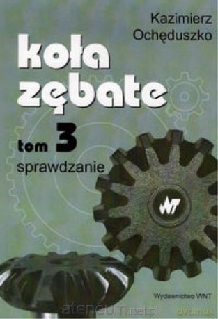Koła zębate tom 3 [KSIĄŻKA]